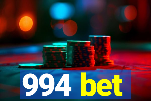 994 bet